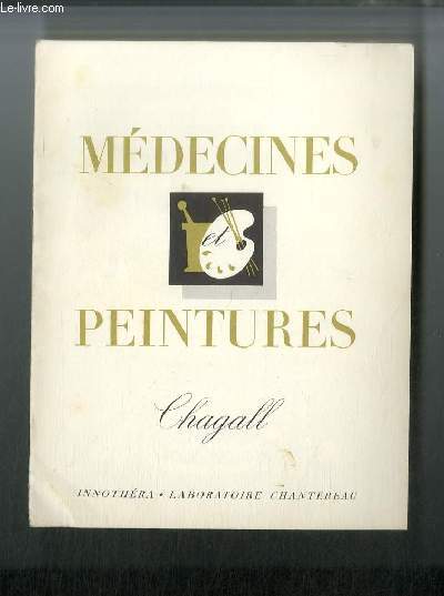 Médecines et peintures n° 88 - Chagall, par Marcel Arland