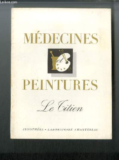 Mdecines et peintures n 97 - Le Titien, par Jean Babelon