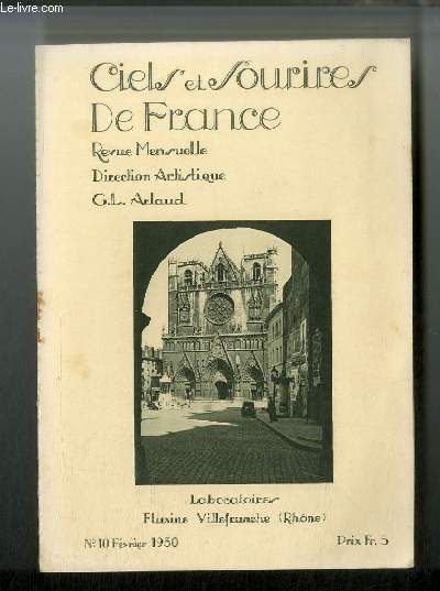 Ciels et Sourires de France n 10 - Entre du cloitre Saint Pierre, Lyon, Cour d'honneur de l'hotel de ville de Lyon, Lyon, Premiers pas, bb au bain, Muse lyonnais des arts dcoratifs