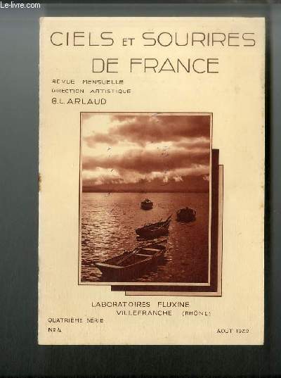 Ciels et Sourires de France n 4 - Thonon, rive et le port, Valle de la Dranse, Saint Jean d'Aulph, Montriond et la pointe de Nyon, Evian les Bains, le quai et l'tablissement thermal, Le fond du lac, vue prise du mont Chalon