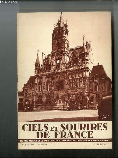 Ciels et Sourires de France n 6 - Soissons, Beauvais, Compigne, Lisieux, Coutances, Caen