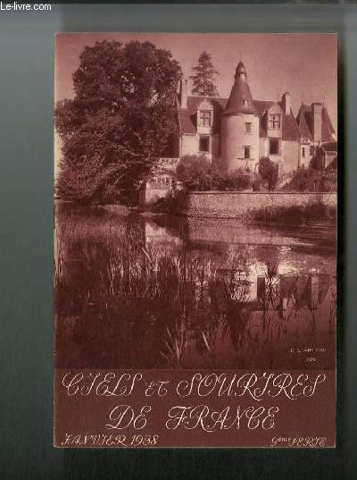 Ciels et Sourires de France n 9 - Le chevet de l'glise de Reuilly, La faade de l'glise fortifie de Reuilly, Bords de l'Arnon a Reuilly, Moulin du chateau de la Fert-Gilbert