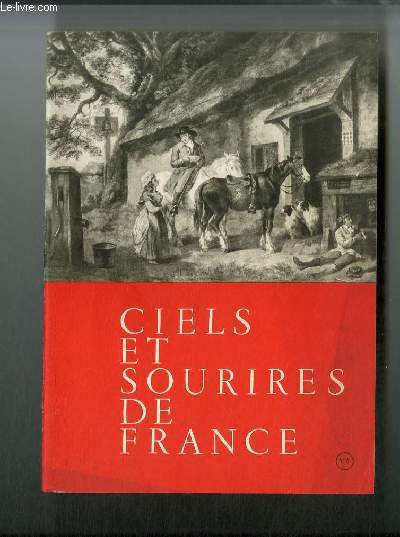 Ciels et Sourires de France n 6 - A pied, a cheval, en voiture, De Marne - une route, Van Der Meulen - le chateau de Vincennes, Adriaen Van de Velde - la plage de Scheveningen, Van Der Meulen - Entre de Louis XIV a Douai, Boilly - arrive