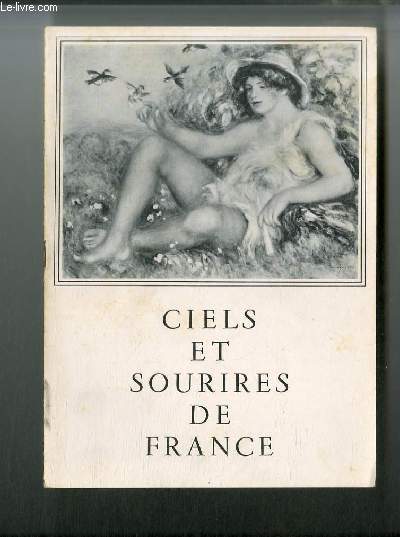 Ciels et Sourires de France n 1 - La Cote d'Azur inspiratrice par George Besson, Henri Edmond Cross - Esterel, Paul Signac - Saint Tropez, Paul Signac - au temps d'harmonie, Pierre Bonnard au bouquet de roses, Pierre Bonnard - la marchande d'oursins