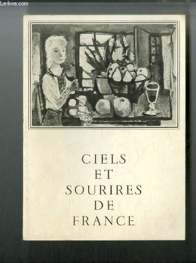 Ciels et Sourires de France - Charles Walch 1898-1948 par G.B., Charles Walch dans son atelier, La charrette, L'arrosoir bleu, L'innocent du village, Le ballet des flammes, Le bouquet de Vallire