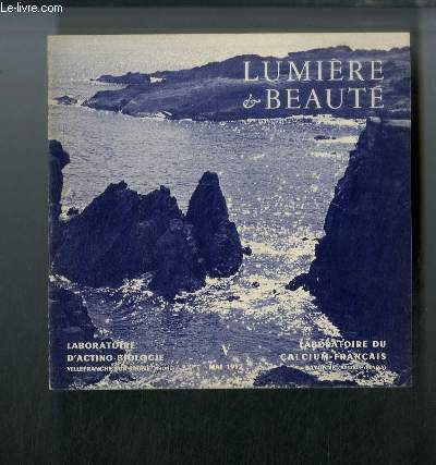 Lumire & Beaut n 5 - Printemps sur la cote, Sur la chaine de l'Esterel, De la Corniche d'or, vue de la baie de la Napoule, Vers le Trayas, a travers les Pins, L'ile d'Or, prs du Drammont, Vers Agay