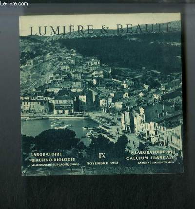 Lumire & Beaut n 9 - Cassis sur mer, Port Miou, En Vau est a son tour la plus belle des Calanques, Sugiton, Le cap Croisette, Calanque de Puget et Aiguille Guillermin, Marseilleveyre, A la Madrague
