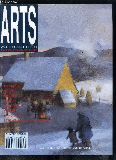 Arts actualits magazine n 31 - Bourgeois, le retour d'un grand figuratif par Patrice de la Perrire, 1839-1899 Sisley par Christine Darmagnac, Hilaire, peinture d'abord par Patrice de la Perrire, Roger Muhl, lumire et couleurs par Patrice