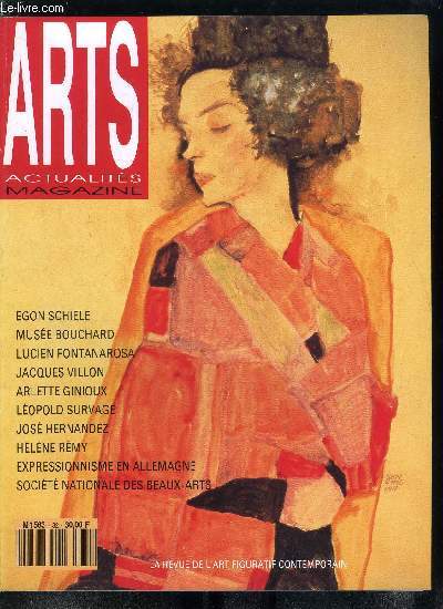 Arts actualits magazine n 32 - Figures contemporaines, l'expressionnisme en Allemagne par Christine Darmagnac, Egon Schiele, aquarelles et dessins par Yves Kobry, 1875-1960 Henri Bouchard par Christine Darmagnac, 1879-1968 Lopold Survage, rythme color