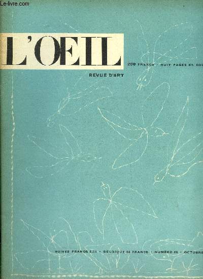 L'oeil n 22 - Une glise inaccessible par Etienne Coche de la Fert, L'affaire Bonnard par Henri Perruchot, 75 ans de jeunesse par Roland Penrose, De Stijl par Michel Seuphor, La Biennale par Umbro Apollonio