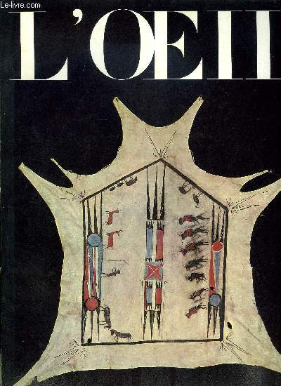 L'oeil n 123 - Peintres italiens du XVIIe par Andrea Emiliani, Arts primitifs, art moderne par Jean Franois Revel, Villard de Honnecourt et son carnet par Simone Schultz, Les nouvelles installations et les collections du Los Angeles County Museum