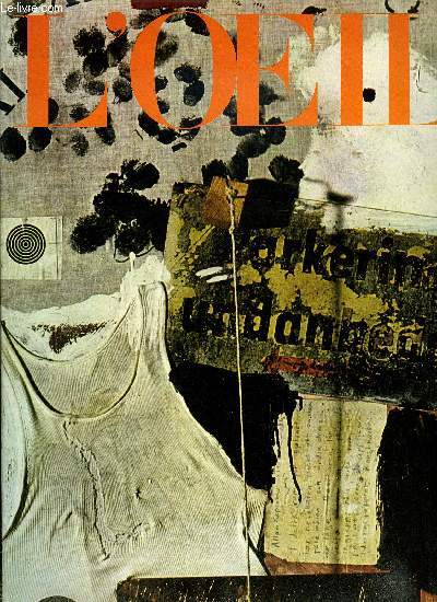 L'oeil n 172 - Le docteur La Caze et sa collection par Sylvie Bguin et Claire Constans, Le Marais hier et demain par Luce Hoctin, Une esquisse indite de Solimena, la bataille d'Alexandre par Walter Vitzthum, Jean Messagier, sculptures gomorphiques