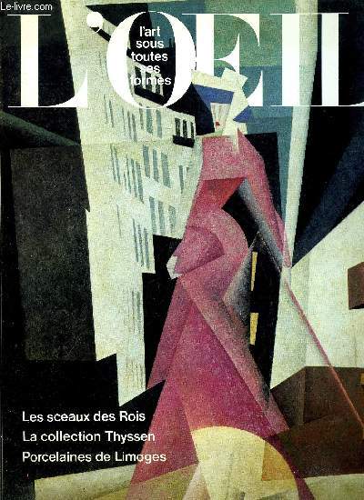 L'oeil n 273 - L'apocalypse et l'art mozarabe, un chef d'oeuvre de la miniature : le Batus de l'Escurial par Henri Stierlin, Les sceaux, miroirs des rois par Monelle Hayot, Une grande amiti : Edmond Maitre et Frdric Bazille par Franois Daulte