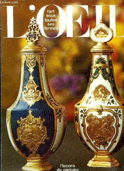 L'oeil n 276-277 - Saveurs de la vie silencieuse au XIXe sicle par Michel et Fabrice Far, Un Oudry perdu et retrouv par Alexandre Ananoff, L'cole provenale au XVIIe sicle par Henri Wytenhove, Un grand animateur : Herwardt Walden par Gabrielle