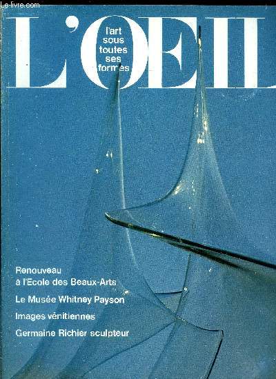 L'oeil n 279 - Art et communication, interview de Jean Philippe Lecat, Renouveau a l'cole des Beaux Arts par Jean Musy, Trois sicles de dessins franais par Bruno Foucart, Un nouveau muse dans le Maine par Franois Daulte, Germaine Borgeaud