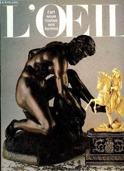 L'oeil n 341 - La fin de l'art international et l'influence de Beauneveu par Jacqueline Boccador, Huysmans, inventeur de l'impressionnisme par Pierre Louis Mathieu, La fe lectricit et la fe lectronique par Marie Aline Prat, Yves Brayer et la beaut