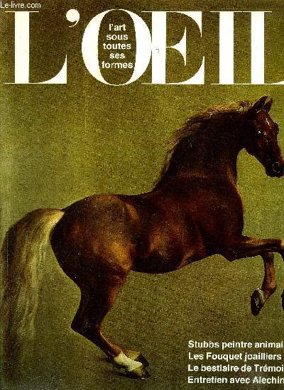 L'oeil n 344 - George Stubbs, peintre et anatomiste par Laure Meyer, La gense du groupe Cobra, entretien du peintre Alechinsky avec Frdric de Towarnicki, Georges Fouquet et le bijou moderne par Marielle Ernould-Gandouet, Coup d'oeil sur les livres