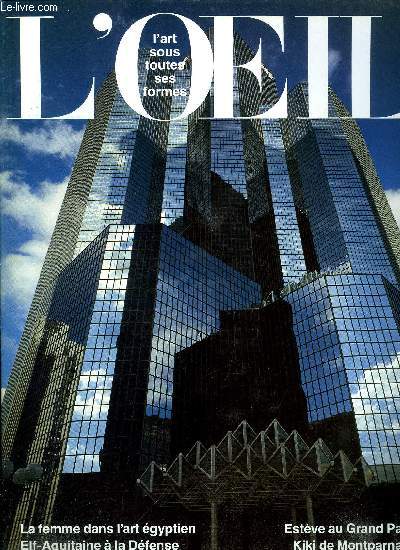 L'oeil n 376 - A la gloire de la femme en Egypte par Henri Stierlin, Les douze Csars par Sabine Bourgey, Monica Guggisberg et Philip Baldwin, les verriers magnifiques par Dominique Vollichard, Kiki, la femme peinture par Jeanine Warnod