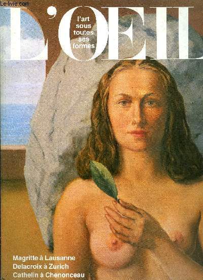 L'oeil n 383 - Nestl et le monde de l'art, interview de Helmut Maucher, Ren Magritte le visionnaire par Marcel Marien, Hommage a Vlaminck par Roger Bouillot, Au coeur du Pimont, le palais de Stupinigi par Laure Meyer, Autour d'une tenture de Dionysos