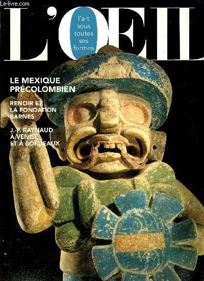 L'oeil n 454 - Profession diteur d'art, ou comment en voir de toutes les couleurs par Pascal Bonafoux, Mexique, les surprises de l'art prcolombien par Henri Stierlin, Le Corrge : un visage du Christ par Eugenio Riccomini, Renoir et la fondation Barnes