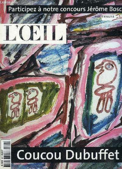 L'oeil n 529 - Budapest, il suffit de passer les ponts par Jrome Coignard, Sigmar Polke fait sa Rvolution par Damien Sausset, Le monde selon Bosch par Jrome Coignard, Coucou Dubuffet ! par Jacinto Lageira, Roger Tallon, total designer par Elisabeth