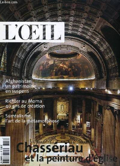 L'oeil n 534 - Afghanistan terre de passage par Stphane et Simon Allix, Grand tour ou le mythe de l'Italie par Sabine du Crest, Niemeyer ou le baroque architectural par Gilles de Bure, Chassriau et les belles glises par Adrien Goetz, Eugen de Sude