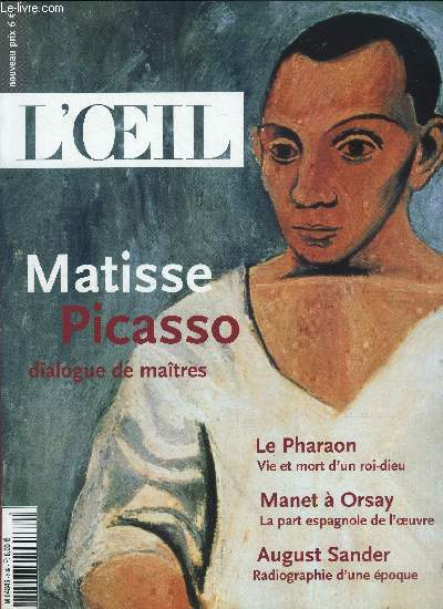 L'oeil n 539 - Matisse Picasso, dialogue de maitres par Franck Claustrat, Guillaume Morel et Philippe Piguet, Pharaon, roi divin et homme par Stphanie Pioda, Edouard Manet, l'art et la manire espagnols par Adrien Goetz, Squats, le temps des systmes