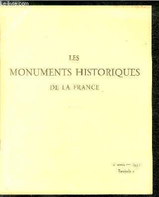 LES MONUMENTS HISTORIQUES DE LA FRANCE N 1 - Le Mont Saint Michel, protection du site et mise en valeur par Paul Verdier, Les fouilles de la cathdrale de Verdun par Andr Ventre et Marcel Delangle, Il y a cents ans, les dpenses effectues en 1836