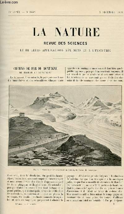 La nature n 1332 - Chemins de fer de montagne de Zermatt au Gornergrat avec gravures dans le texte. Les phoques  fourrure de la Russie avec carte de la rgion et gravures dans le texte. Le Grand Palais - chantiers de construction avec plan