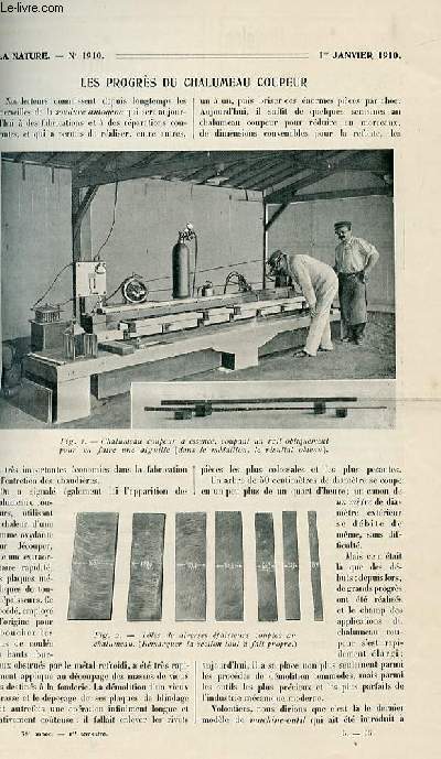 La nature n 1910 - Les progrs du chalumeau coupeur par Sailles, Le Niagara en hiver par Jourdan, Le mtropolitain: les travaux de conglation  la Place St Michel par Fournier, Nouveaux phnomnes de transmutation, Les eaux radioactives de Kreuznach