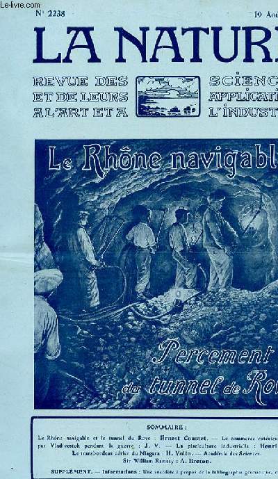 La nature n 2238 - Le Rhne navigable et le percement du tunnel du Rove par Coustet, Le commerce extrieur russe par Vladivostok pendant la guerre, La psciculture industrielle par Blin, Le transbordeur arien du Nigria par Volta, Sir William Ramsay