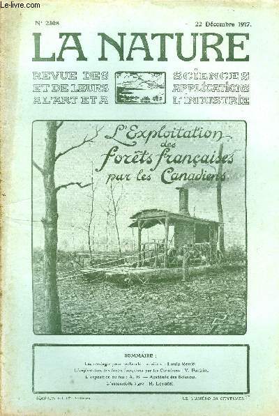 La nature n 2308 - Les sondages pour recherches minires par Reni, L'exploitation des forts franaises par les Canadiens par Forbin, L'exposition du feu par A.B.