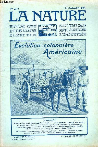 La nature n 2372 - Le centenaire de James Watt par Lafitte, Le Rhin alsacien par Pawlowski, L'volution cotonnire amricaine et ses consquences pour l'Europe par Renouard, Roue lastique pour automobiles par Coustet, Un okapi au zoo d'Anvers