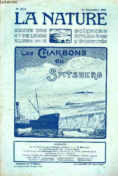 La nature n 2373 - La distribution du gaz d'clairage  grande distance par Biousquet, Le cycle d'une goutte d'eau par Marre, Le Spitsberg et ses charbonnages devant la Confrence de la Paix par Rabot, La criptophotie par Flamel.