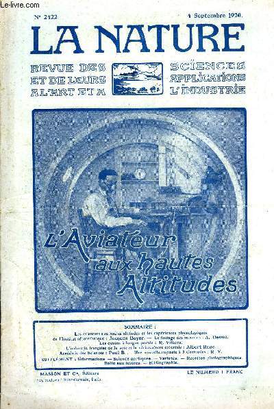 La nature n 2422 - Les aviateurs aux hautes altitudes et les expriences physiologiques de l'Institut Arotechnique par Jacques Boyer, Le flottage des minerais par A. Dessol, Les canons  longue porte par R. Villers, L'industrie franaise de la soie