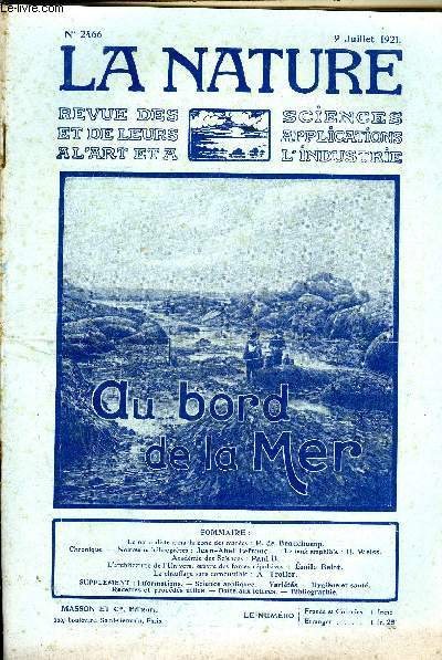 La nature n 2466 - Le naturaliste dans la zone des mares par P. de Beauchamp, Nouveaux hlicoptres par Jean Abel Lefranc, Le tank amphibie par E. Weiss, L'architecture de l'univers, oeuvre des forces rpulsives par Emile Belot, Le chauffage