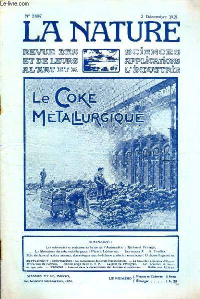 La nature n 2487 - Les voiturettes et cylecars au Salon de l'Automobile par Richard Priss, La fabricatio du coke mtallurgique par Pierre Lemoine, Les rayons X par A. Troller, Rle du lapin et autres animaux domestiques dans la dfense