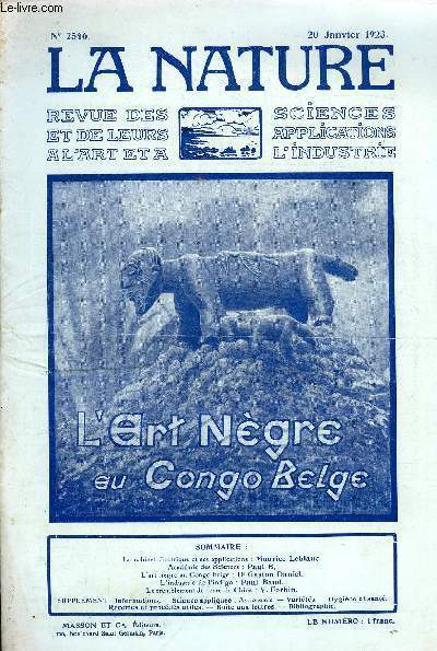 La nature n 2546 - Le robinet lectrique et ses applications par Maurice Leblanc, L'art ngre au Congo Belge par Gaston Daniel, L'industrie de l'indigo par Paul Baud, Le tremblement de terre de Chine par V. Forbin.