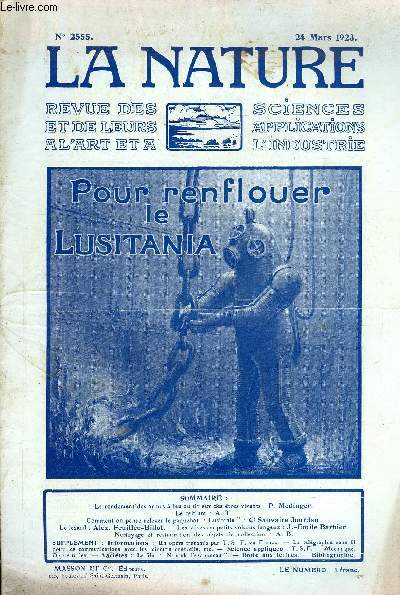 La nature n 2555 - Le rendement des armes  feu au tir sur des tres vivants par P. Medinger, Le celtium par A.T, Comment on pense relever le paquebot Lusitania par Sauvaire Jourdan, Le lzard par Alex. Feuille-Billot, Les salses ou les petits volcans