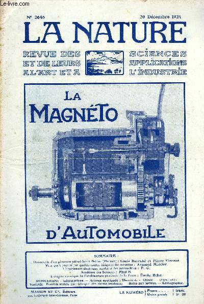 La nature n 2646 - Un gisement de ptrole  Gabian par Louis Barrab et Pierre Viennot, L'migration des mouettes par Armand Mercier, L'quipement lectrique moderne des automobiles par F.C, L'origine cosmique de l'architecture profonde de la terre