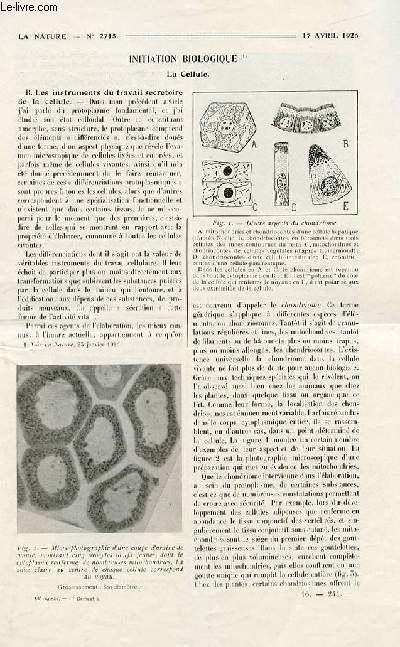 La nature n 2715 - La cellule par Max Aron, La machine frigorifique Corblin par A. Troller, Les progrs dans la construction des postes de TSF portatifs par P. Hmardinquer, La prparation du riz par E. H. Weiss, La technique de la fabrication moderne