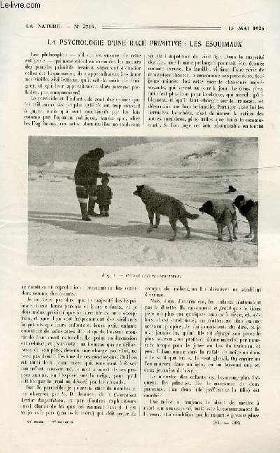 La nature n 2719 - La psychologie des Esquimaux par V. Forbin, Les gaz de combat dans l'histoire par M. et L. Jacqu, Le raffinage du cuivre et l'obtention des feuilles de cuivre par I.L., La vision streoscopique des objets en mouvement par Claude