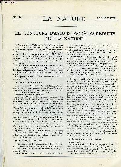 La nature n 2971 - Le Concours d'avions modles rduits de la nature - Le Microcinmatographie - Les Jours et les Nuits en Ethiopie - Fabrication des essences synthtiques en france et en Angleterre - Transport de ses poussins par la Bcasse