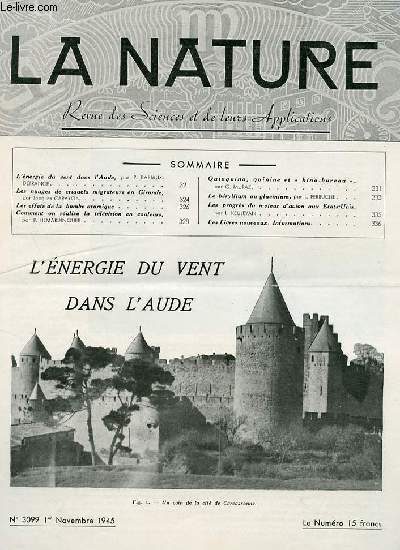 La nature n 3099 - L'nergie du vent dans l'Aude par Basiaux-Defrance, Les nuages de criquets migrateurs en Gironde par Carayon, La tl en couleurs par Hmardinquer, Quinquina par Muraz, Le bryllium par Perruche, Les progrs du moteur d'avion