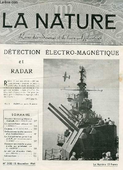 La nature n 3100 - Dtection lectro-magntique et radar par Chauvineau, Le caoutchouc chlor par Perruche, La peste par Mouchot, Le Strophantus Gratus en Afrique Equatoriale Franaise par Muraz, Comment une mouche se pose-t-elle au plafond?