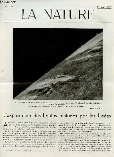 La nature n 3131 - L'exploration des hautes altitudes par les fuses par Dribr, Le sucre vivant par Forbin, Les Instituts Pasteur d'Indochine par Allin, Les locomotives au mazout, Les tornades, La microradiographie, Le bicentenaire de la naissance de