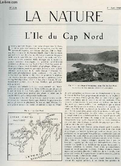 La nature n 3156 - L'le du Cap Nord par Gauroy, Les emplois de l'oxyde de carbone dans la synthse chimique par Willemart, L'nergie solaire par LP, Le forage thermique des roches et du bton par RL, La phytopathologie  Madagascar par Decary