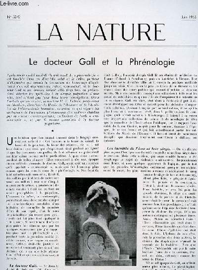 La nature n 3242 - Le docteur Gall et phrnologie par Vallois, La cin-nuclographie par Laporte, Les bruits aronautiques par Cohen, La province de Salzbourg par Wagret, Un cble tlphonique transatlantique par RB, Phnomnes sociaux et vie sociale