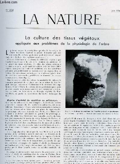 La nature n 3254 - La culture des tissus vgtaux par Jacquiot, La 53 exposition de la Socit Franaise de Chimie (suite), Enregistrement automatique des mtores, Gnrateur lectrostatique et acclrateur, Dfense et exploitation de l'eider, Le film