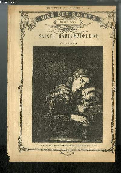 Vies des Saints n 81 - Sainte Marie-Madeleine - fte le 22 juillet